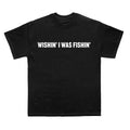 Siem Reap - "Wishin' I Was Fishin'" T-Shirt (Black)