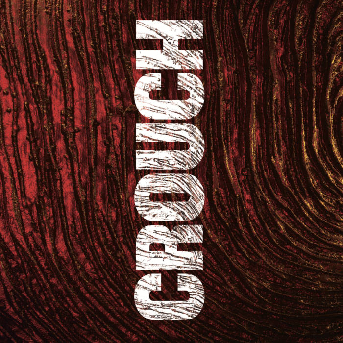 Crouch - EP